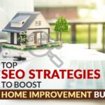 SEO Strategies to Boost Home improvement