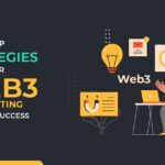 Top Strategies for Web3 Marketing Agency