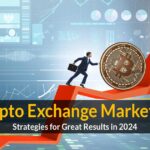 Crypto Exchange Marketing Strategies